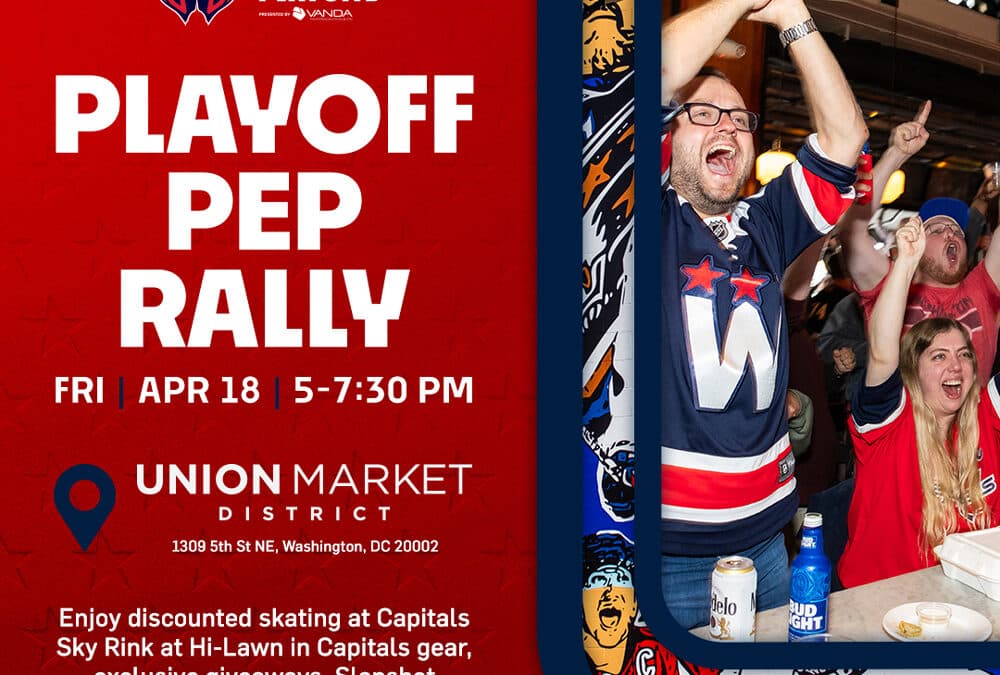 Capitals Playoff Pep Rally